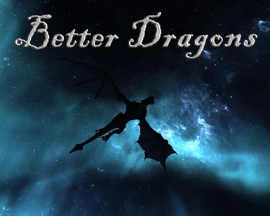 Better Dragons