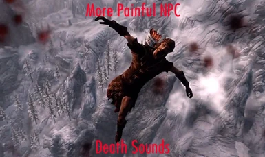 More Painful Npc Death Sounds At Skyrim Nexus Mods And - roblox death sound really loud roblox free download unblocked