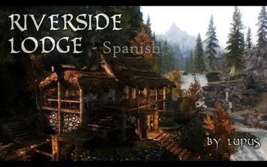 Riverside Lodge Spanish At Skyrim Nexus Mods And Community