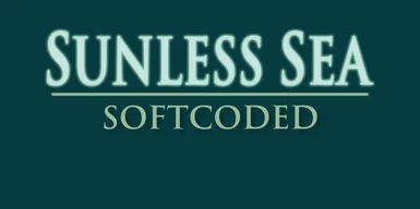 Sunless Sea Softcoded