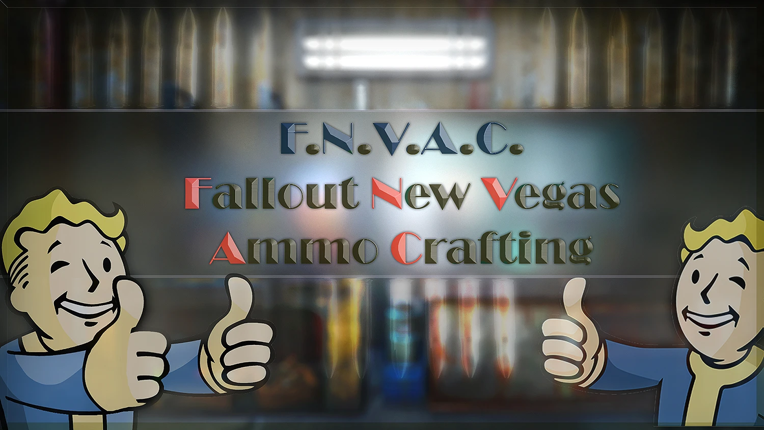 F N V A C Fallout New Vegas Ammo Crafting At Fallout 4 Nexus Mods And Community