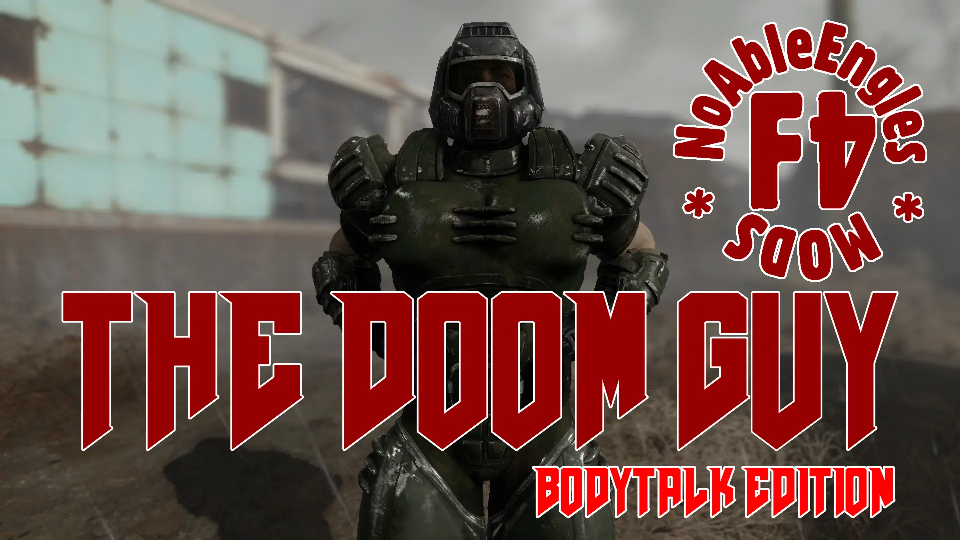 The Doom Guy BodyTalk edition - Nexus Fallout 4 RSS Feed - Schaken-Mods