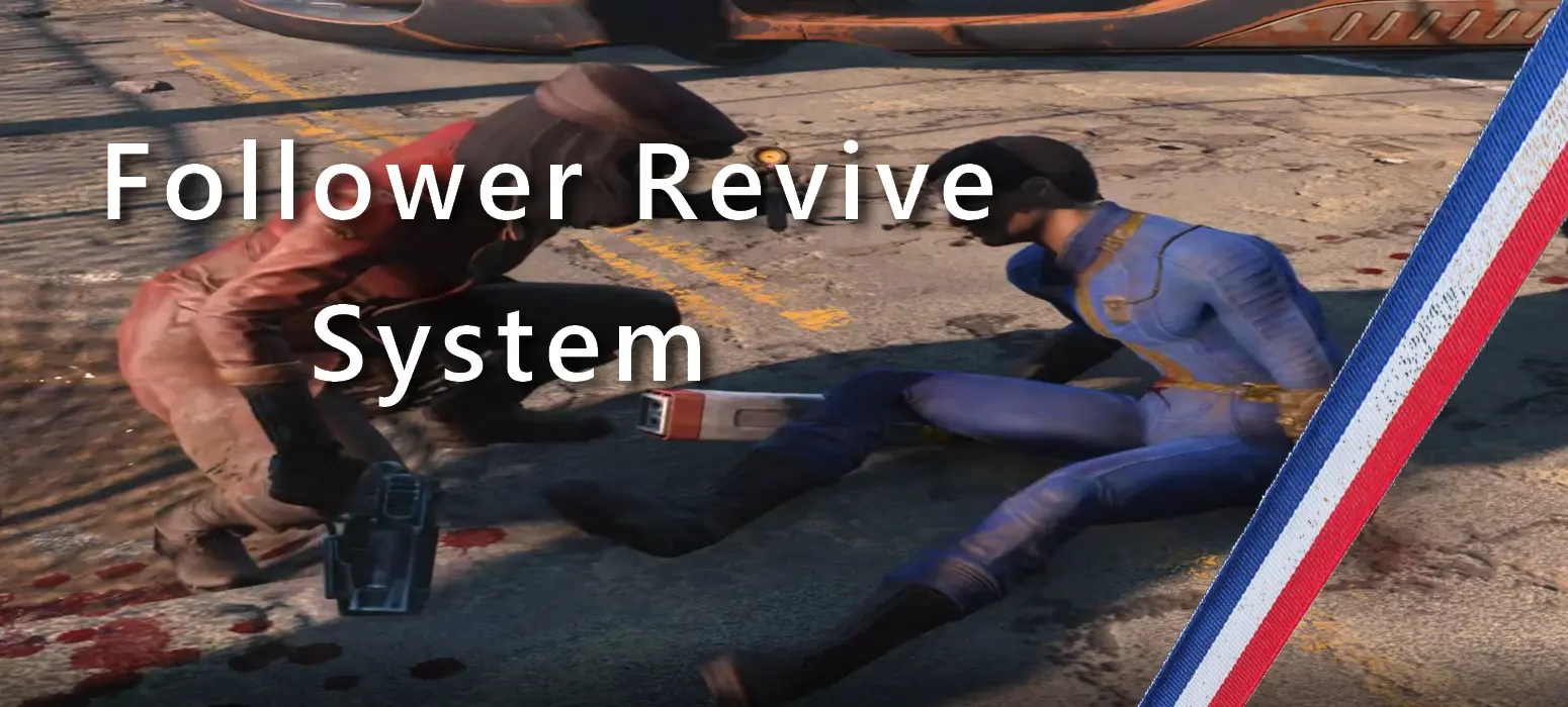 Follower Revive System at Fallout 4 Nexus - Mods and community