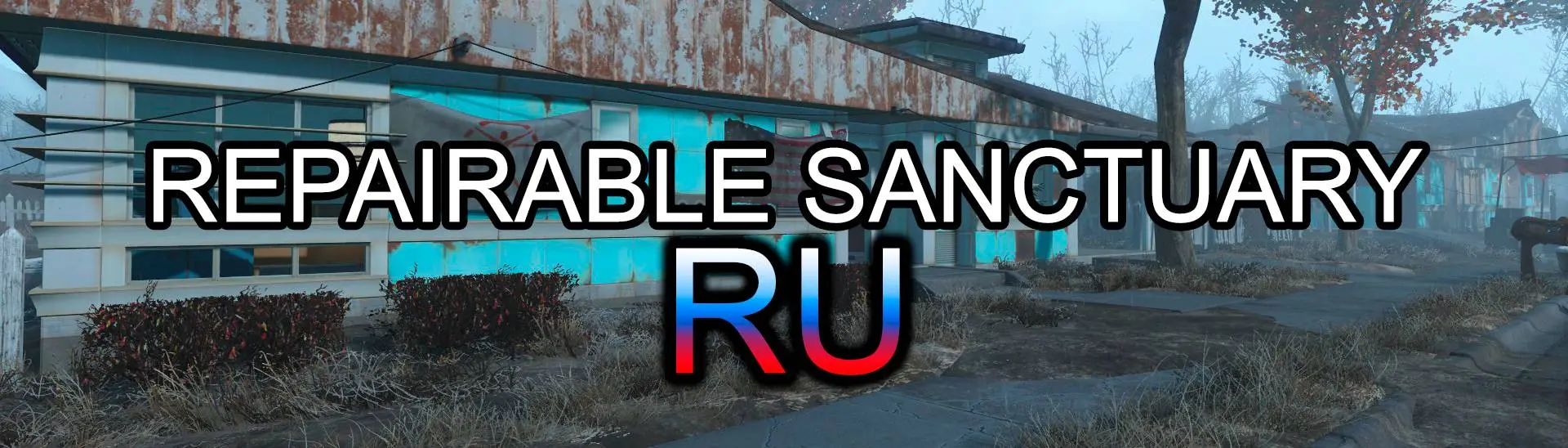 Repairable Sanctuary RU at Fallout 4 Nexus - Mods and community