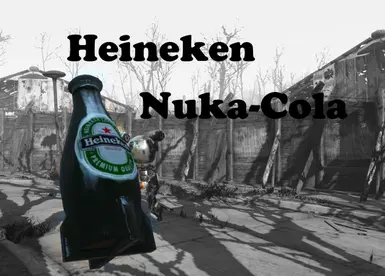 Heineken Nuka Cola Retexture