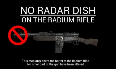 Radium Rifle - No Radar Dish