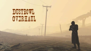 Dustbowl Overhaul (Unsupported) - DELETED