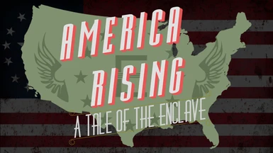 America Rising - A Tale of the Enclave