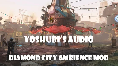 Yoshubis Audio - Diamond City