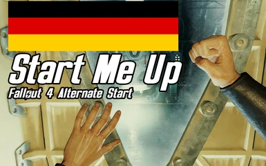 Start Me Up - Alternate Start and Dialogue Overhaul - German Translation