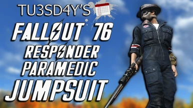 TU3SD4Y'S Fallout 76 Responders Paramedic Jumpsuit