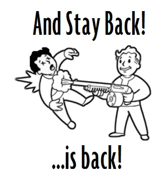 And Stay Back It S Back At Fallout 4 Nexus Mods And Community