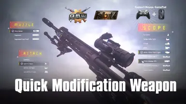 Q M W Quick Modification Weapon Only Mod Weapon At Fallout 4 Nexus Mods And Community