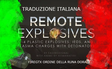 Remote Explosives - C4 with Detonators and More - Traduzione Italiana ORD