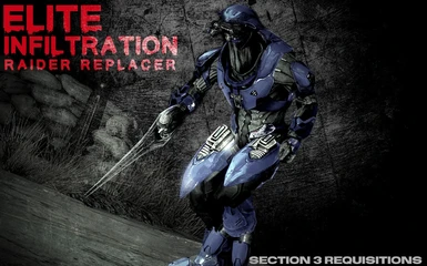 Elite Infiltration - Raider Replacer