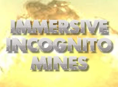Immersive Incognito Mines Title