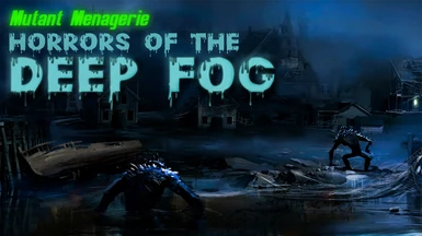 Mutant Menagerie - Horrors of the Deep Fog