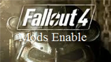 fallout 4 mod enable