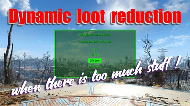 Dynamic Loot Reduction by SKK