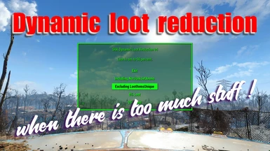 Dynamic Loot Reduction by SKK