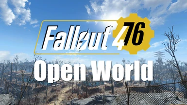 Fallout 4-76 Open World