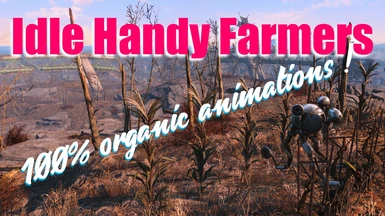 Idle Handy Farmers