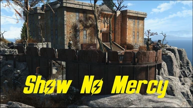 Show No Mercy - Fort Strong Expansion