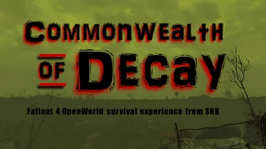 Commonwealth of Decay (Open World survival)