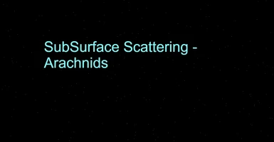 Subsurface Scattering - Arachnids