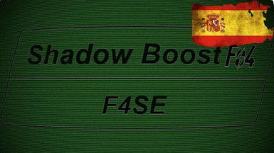 Shadow Boost FO4 - Spanish