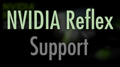 NVIDIA Reflex Support
