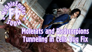 Molerats and Radscorpions Tunneling in Cells Bug Fix
