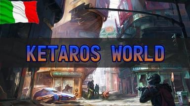Ketaros World - Traduzione Italiana