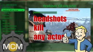 Headshots kill any actor - MCM Settings Menu