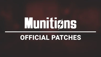 Munitions - Official Patch Repository