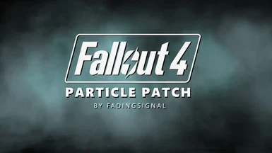 Fallout 4 Particle Patch - No More Glowing Objects