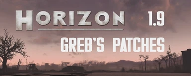 Greb's Horizon 1.9 Patches