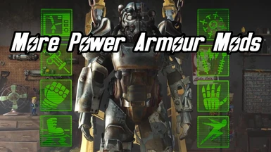 More Power Armour Mods (More Power Armor Mods)