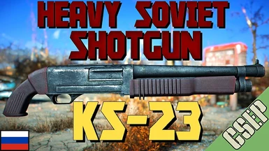 Heavy Soviet Shotgun - KS23 - RU
