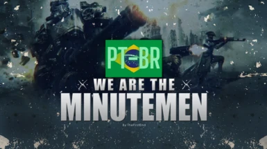 We Are The Minutemen (PTBR)