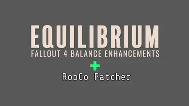 Equilibrium - Weapons - RobCo Patcher