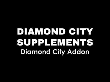 Diamond City Supplements
