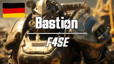 Bastion - A Power Armor Overhaul - German Translation