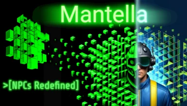 Mantella for FO4 and FO4 VR - NPCs Redefined