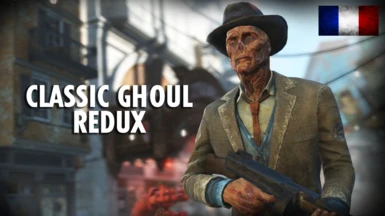 Classic Ghouls Redux - Traduction FR