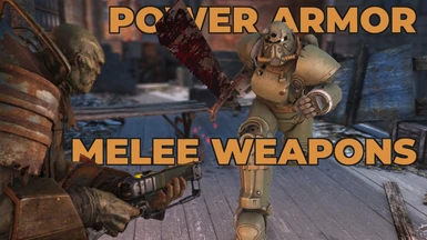 Power Armor Melee Weapons