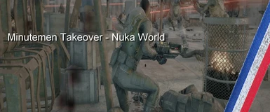 Traduction FR de Minutemen Takeover - Nuka World