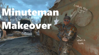 Minuteman Makeover