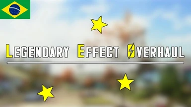 Legendary Effect Overhaul - PT-BR