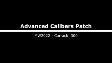 Munitions Advanced Calibers Patch - Carrack .300
